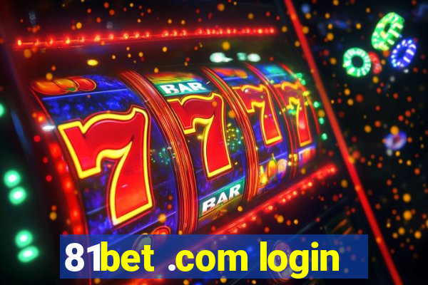 81bet .com login